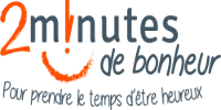 2 MINUTES DE BONHEUR