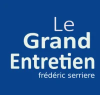 Le grand entretien frederic serriere