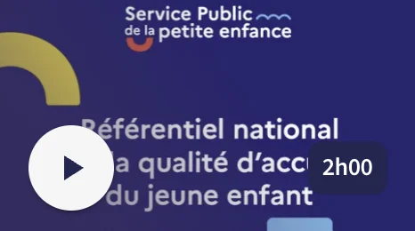 Le référentiel national de qualité d’accueil : un levier pour gérer, accompagner, contrôler et évaluer les modes d’accueil